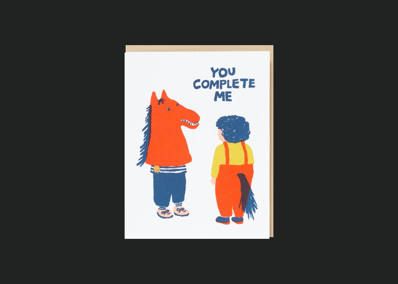 You Complete Me