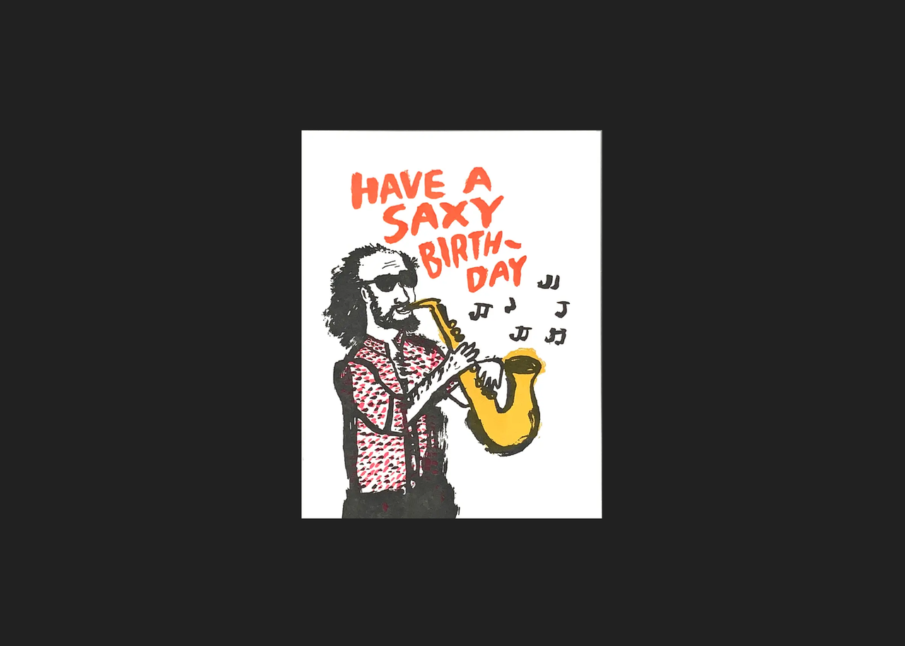 Have a Saxy Birthday