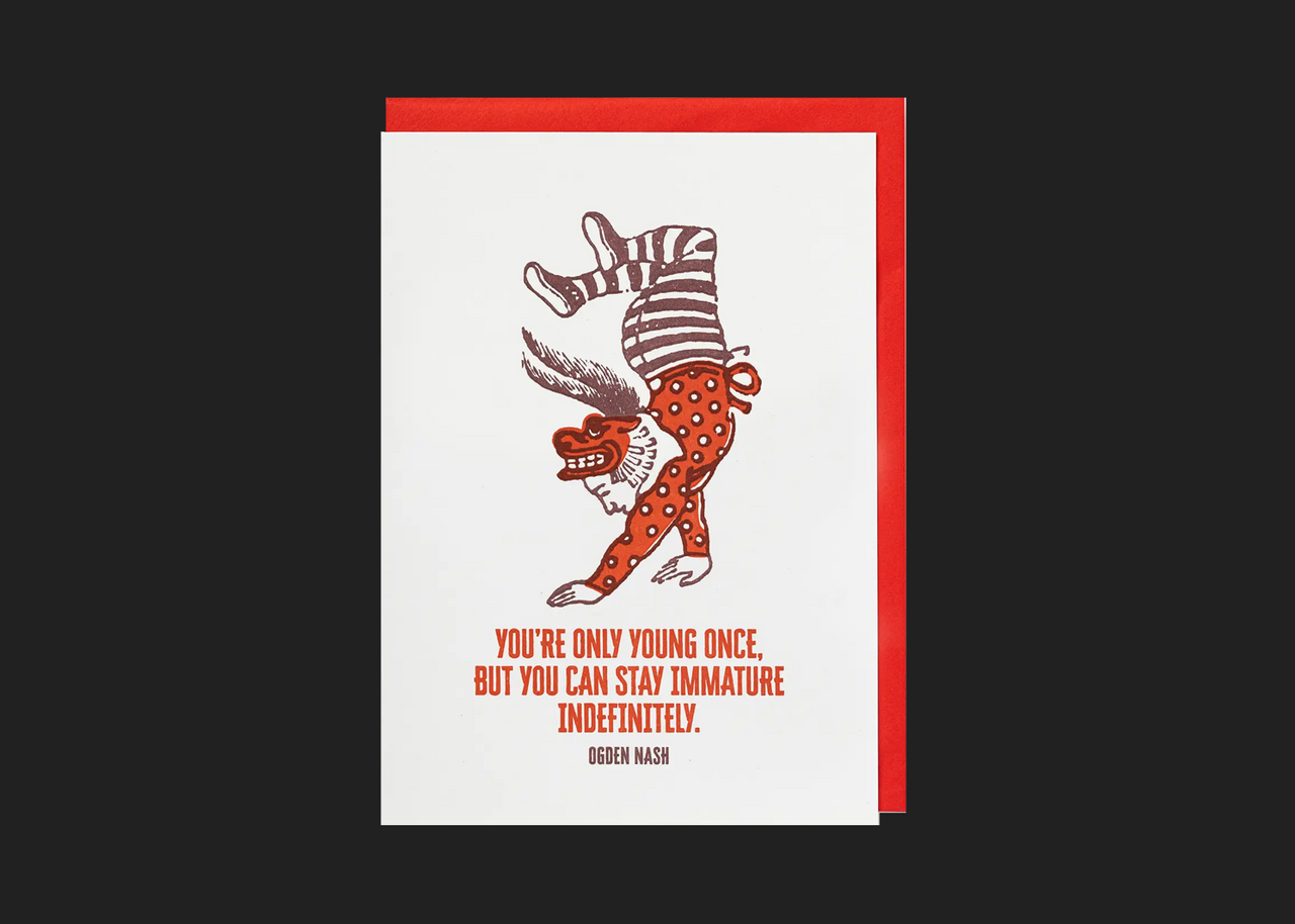 You're Only Young Once