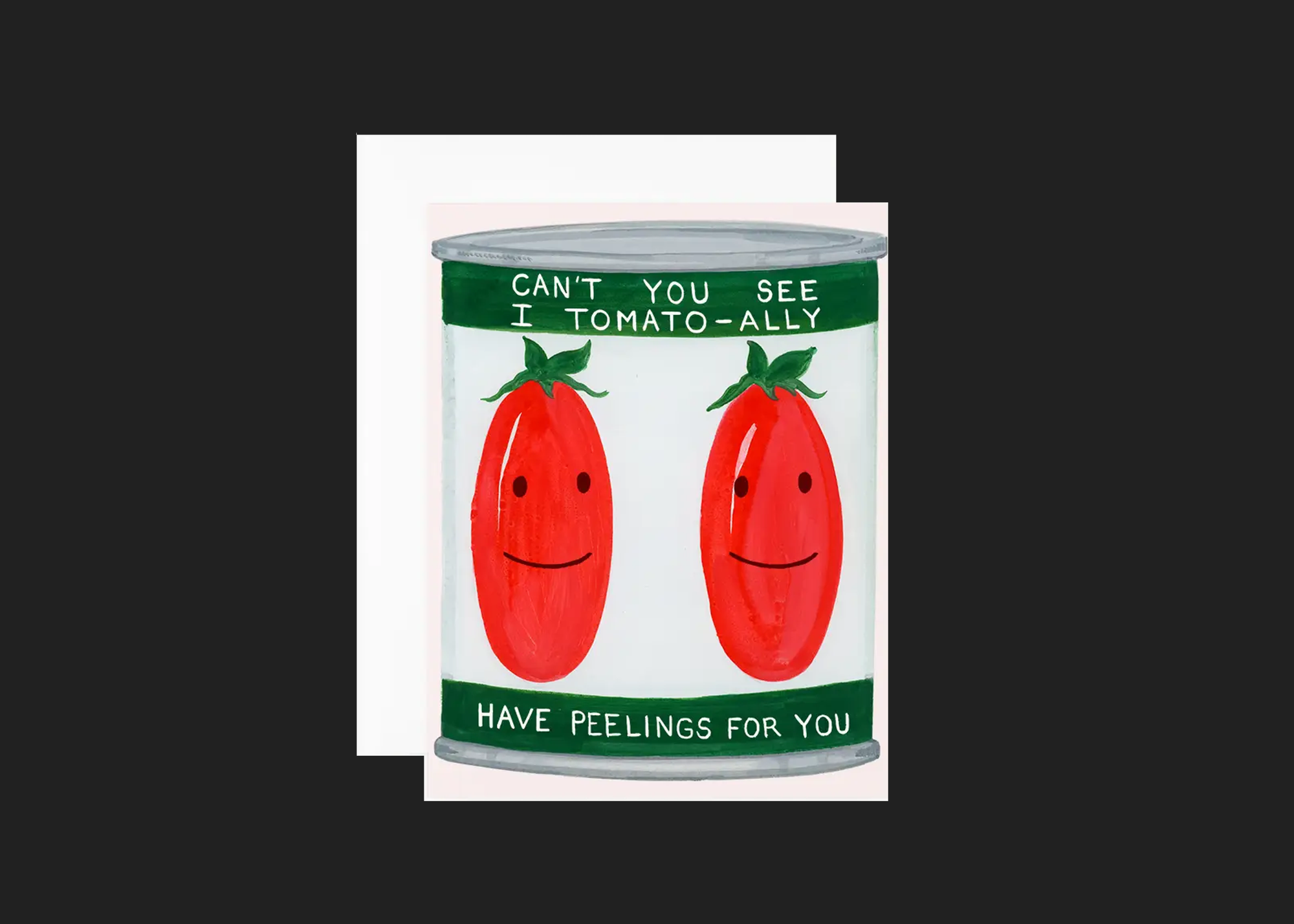 Tomatotally Have Peelings For You