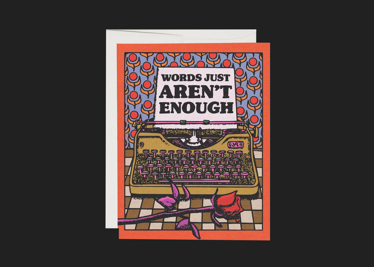 Words Just Aren't Enough