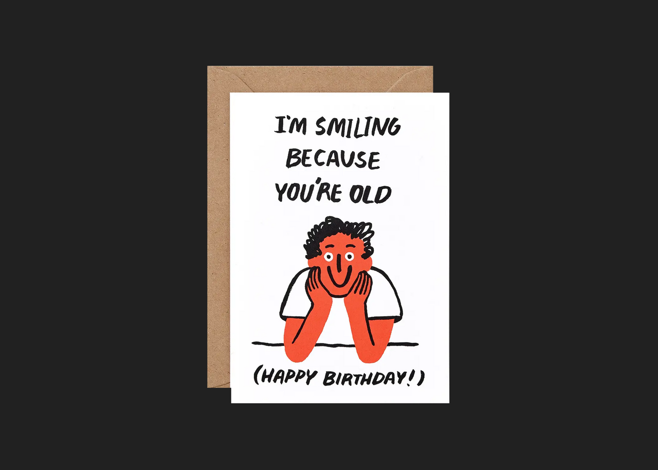 You're Old